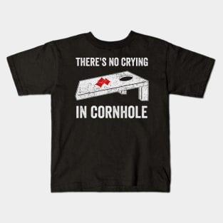 There's No Crying In Cornhole Funny Corn Hole Player Kids T-Shirt